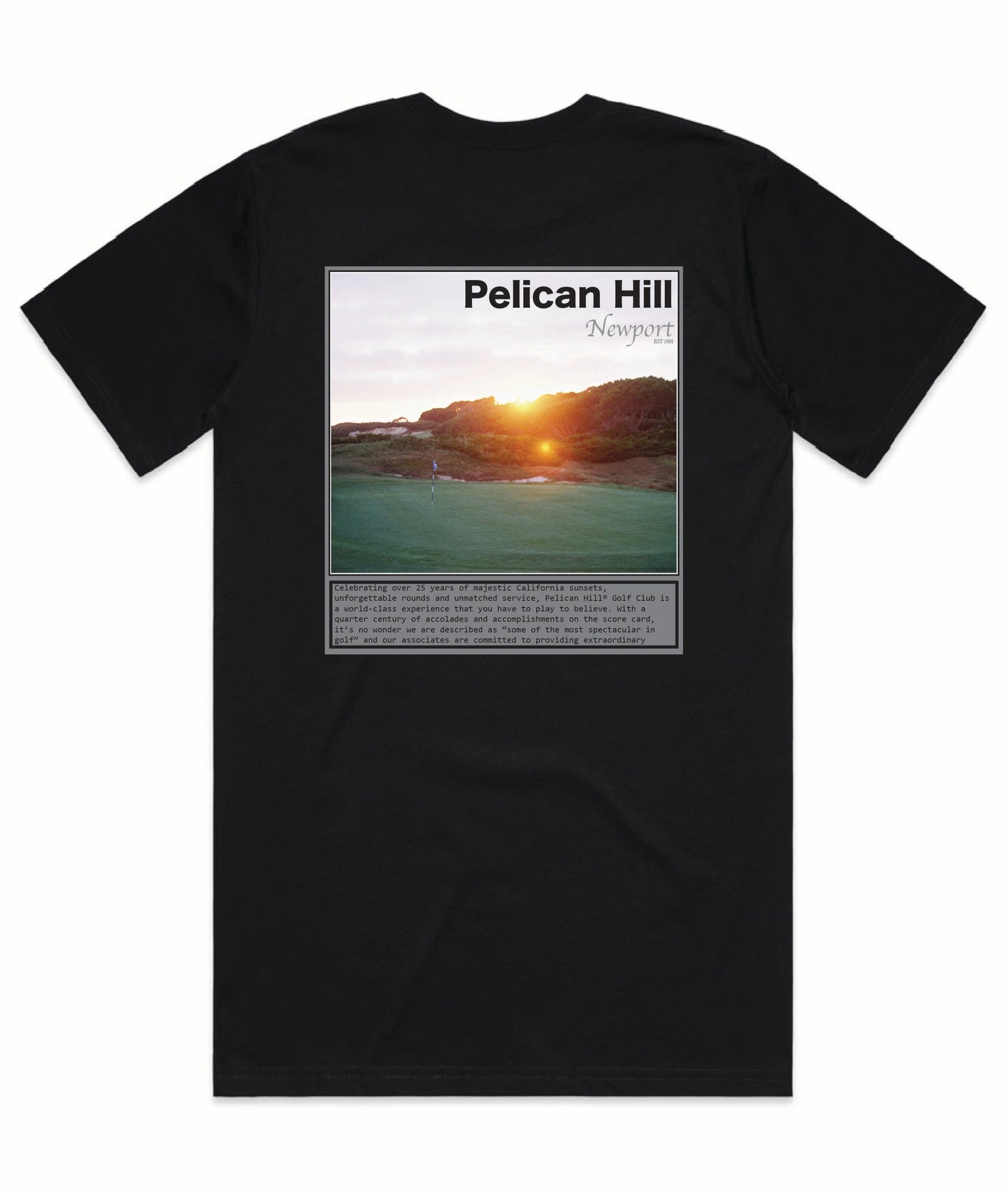 Pelican Hill T-Shirt